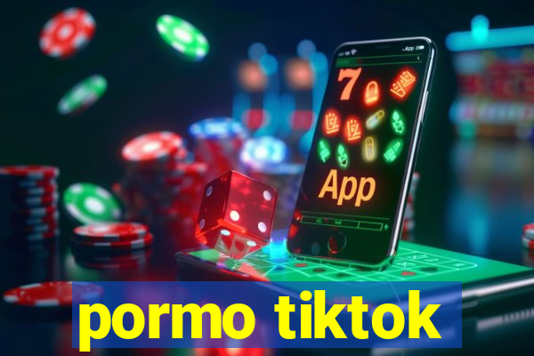 pormo tiktok